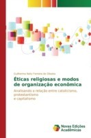 Éticas religiosas e modos de organização econômica