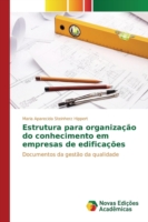 Estrutura para organização do conhecimento em empresas de edificações