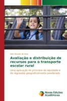 Avaliação e distribuição de recursos para o transporte escolar rural