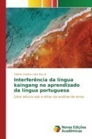 Interferência da língua kaingang no aprendizado da língua portuguesa