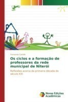 Os ciclos e a formação de professores da rede municipal de Niterói
