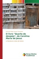 O livro "Quarto de despejo", de Carolina Maria de Jesus