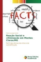 Reação Social e vitimização em Montes Claros/MG