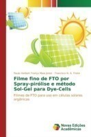 Filme fino de FTO por Spray-pirólise e método Sol-Gel para Dye-Cells