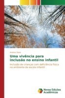 Uma vivência para inclusão no ensino infantil