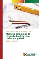 Modelos dinâmicos de resposta binária para dados em painel