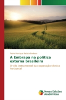 Embrapa na política externa brasileira