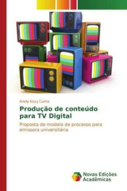 Produção de conteúdo para TV Digital