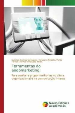 Ferramentas do endomarketing: