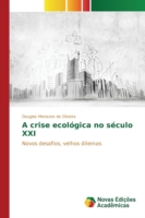 crise ecológica no século XXI