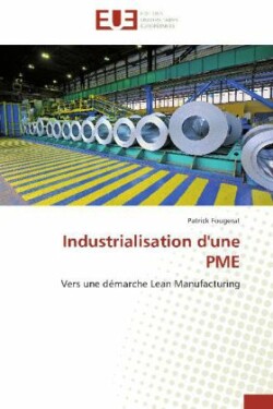 Industrialisation d'une PME