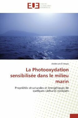 La Photooxydation sensibilisée dans le milieu marin