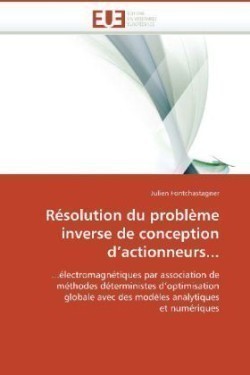 Résolution du problème inverse de conception d actionneurs...