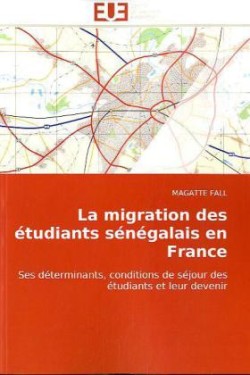 Migration Des Etudiants Senegalais En France