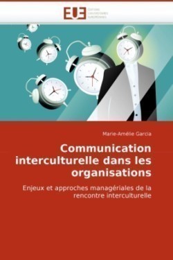 Communication Interculturelle Dans Les Organisations