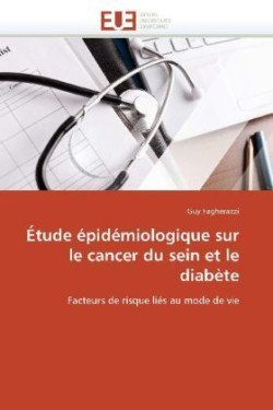 Etude Epidemiologique Sur Le Cancer Du Sein Et Le Diabete