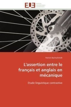 L'Assertion Entre Le Fran�ais Et Anglais En M�canique