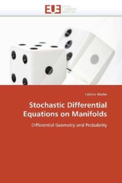Stochastic differential equations on manifolds