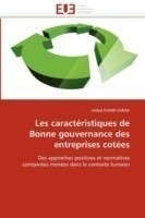 Les caractéristiques de bonne gouvernance des entreprises cotées