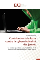 Contribution à la lutte contre la cybercriminalité des jeunes