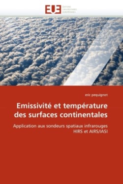 Emissivite et temperature des surfaces continentales