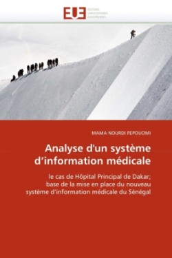 Analyse d''un système d''information médicale