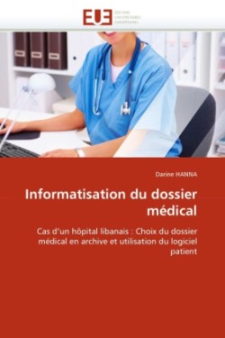 Informatisation du dossier médical