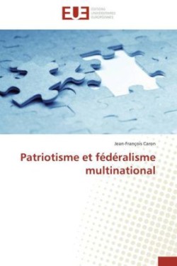 Patriotisme et fédéralisme multinational