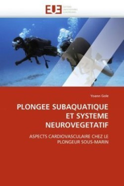 PLONGEE SUBAQUATIQUE ET SYSTEME NEUROVEGETATIF