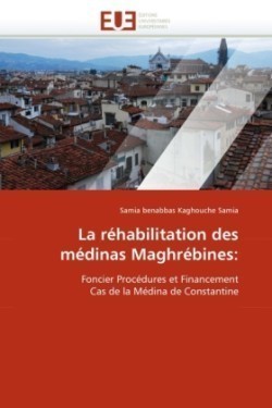 réhabilitation des médinas maghrébines