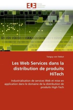 Les web services dans la distribution de produits hitech