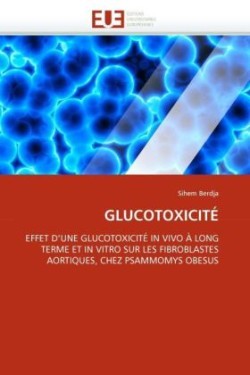 Glucotoxicité