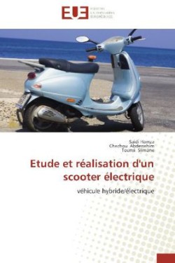 Etude Et Réalisation d'Un Scooter Électrique