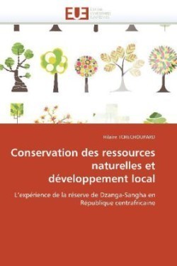 Conservation des ressources naturelles et developpement local
