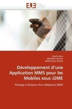 Développement d une application mms pour les mobiles sous j2me
