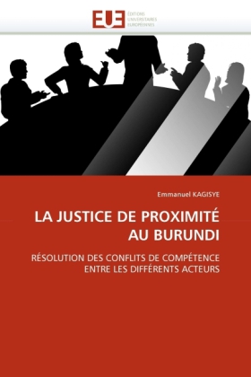 LA JUSTICE DE PROXIMITÉ AU BURUNDI