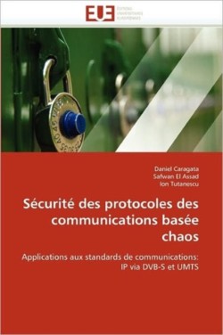 S�curit� Des Protocoles Des Communications Bas�e Chaos