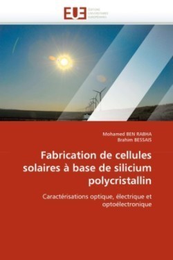 Fabrication de cellules solaires a base de silicium polycristallin