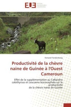 Productivité de la chèvre naine de guinée à l'ouest cameroun