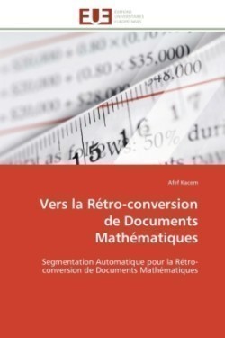 Vers la Rétro-conversion de Documents Mathématiques
