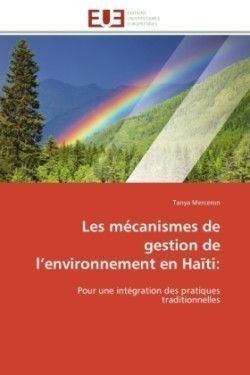 Les mécanismes de gestion de l environnement en haïti