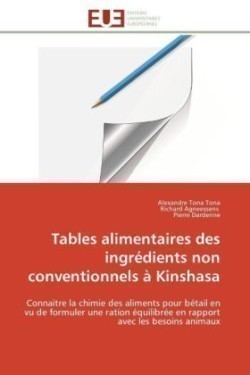 Tables alimentaires des ingrédients non conventionnels à kinshasa