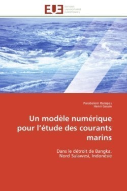 Un modèle numérique pour l'étude des courants marins