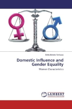 Domestic Influence and Gender Equality