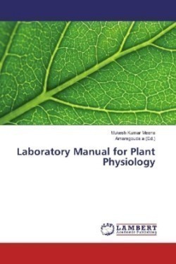 Laboratory Manual for Plant Physiology