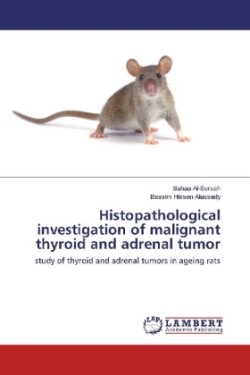 Histopathological investigation of malignant thyroid and adrenal tumor