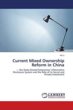 Current Mixed Ownership Reform in China