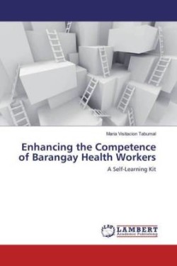 Enhancing the Competence of Barangay Health Workers