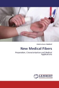 New Medical Fibers