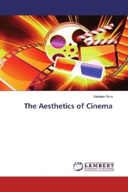 The Aesthetics of Cinema